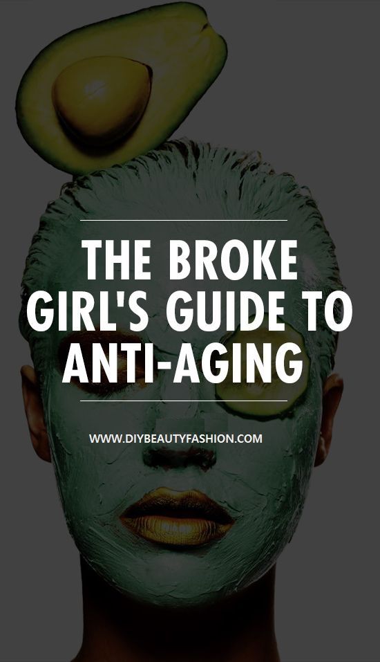Anti-Aging Beauty Hacks For Broke Girls