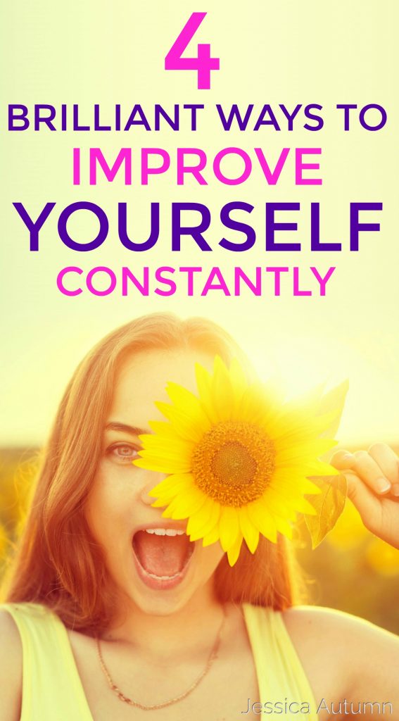 4 Brilliant Ways To Improve Yourself Constantly. These personal development tips are so awesome! I loved the idea of planning your goals this way. Thanks for sharing!